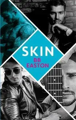 Romantická beletria Skin - B. B. Easton