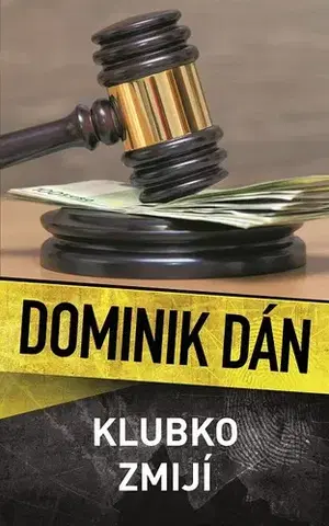 Detektívky, trilery, horory Klubko zmijí - Dominik Dán