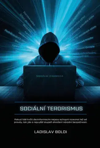 Psychológia, etika Sociální terorismus - Ladislav Boldi