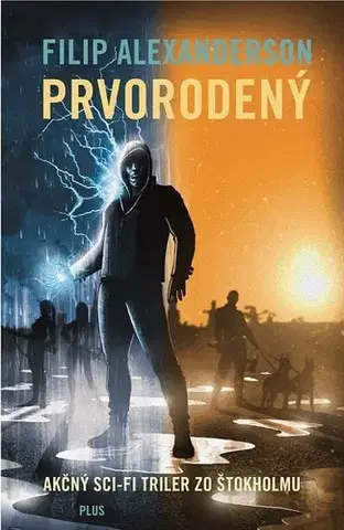 Sci-fi a fantasy Prvorodený - Filip Alexanderson