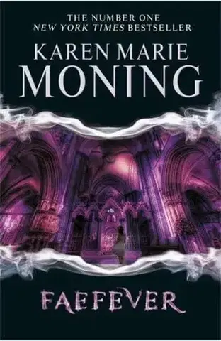 Sci-fi a fantasy Faefever - Fever 3 - Karen Marie Moning
