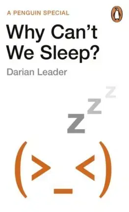 Psychológia, etika Why Cant We Sleep - Darian Leader