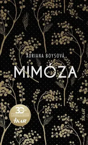 Poézia - antológie Mimóza - Adriana Boysová