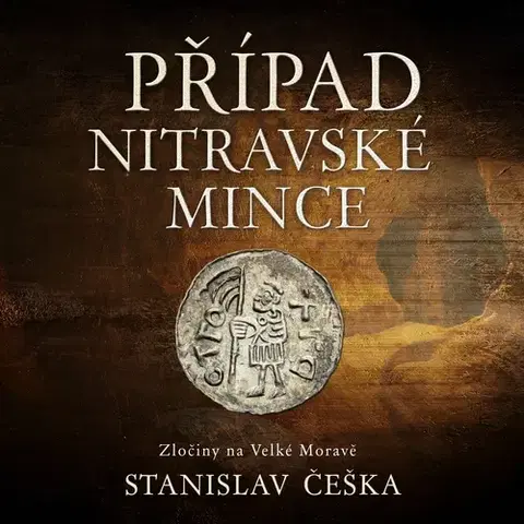Detektívky, trilery, horory Tympanum Případ nitravské mince