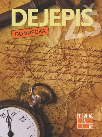 Učebnice pre ZŠ - ostatné Dejepis do vrecka - Martin Vaszarab