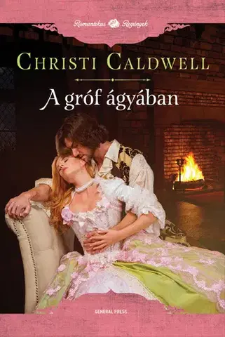 Romantická beletria A gróf ágyában - Christi Caldwellová