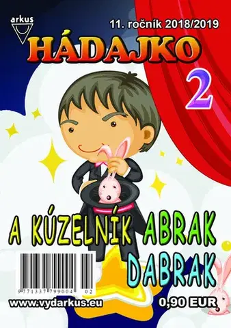 Pre deti a mládež - ostatné Hádajko 2 2019 a kúzelník Abrak Dabrak