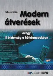 Siete, komunikácia Modern átverések - Fekete Imre