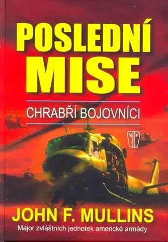 Historické romány Poslední mise - John Mullins