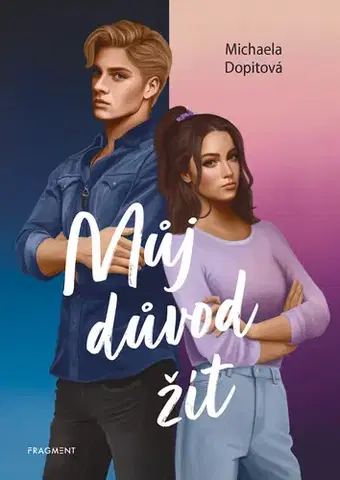 Young adults Můj důvod žít - Michaela Dopitová