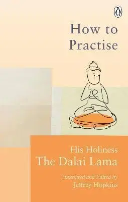 Cudzojazyčná literatúra How To Practise - Dalai Lama