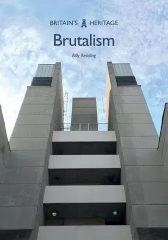 Architektúra Brutalism - Billy Reading
