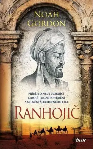 Romantická beletria Ranhojič - Gordon Noah