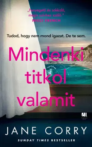 Detektívky, trilery, horory Mindenki titkol valamit - Jane Corryová,Borbély Judit Bernadett