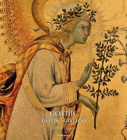 Dejiny, teória umenia Gothic (1200 - 1500) - Uta Hasekamp