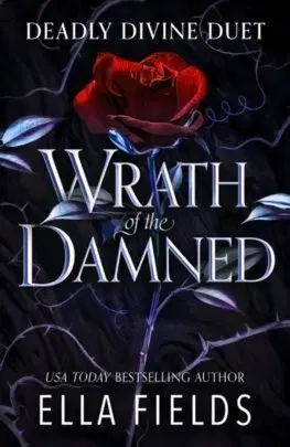 Sci-fi a fantasy Wrath of the Damned - Ella Fields