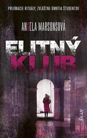 Detektívky, trilery, horory Elitný klub - Angela Marsonsová