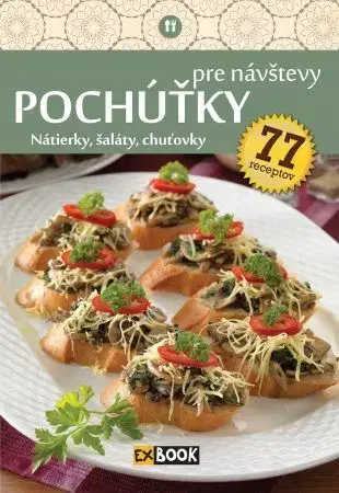 Kuchárky - ostatné Pochúťky pre návštevy