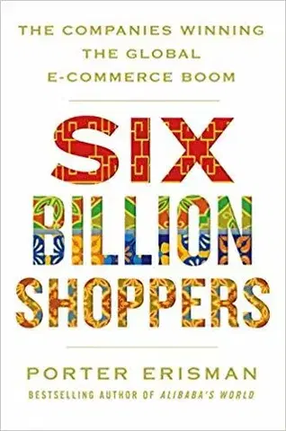 Cudzojazyčná literatúra Six Billion Shoppers - Porter Erisman