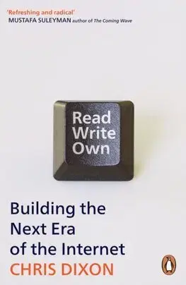 Internet, e-mail Read Write Own - Chris Dixon