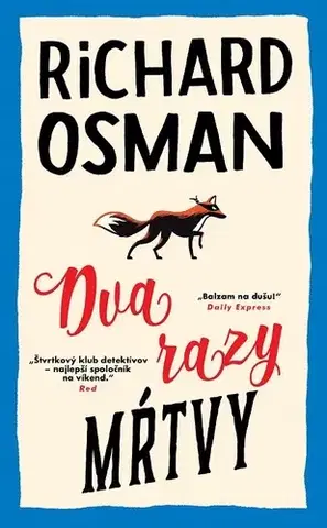 Detektívky, trilery, horory Dva razy mŕtvy - Richard Osman