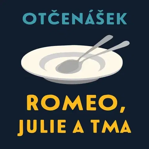 História Tympanum Romeo, Julie a tma