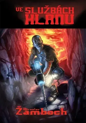 Sci-fi a fantasy Ve službách klanu - Miroslav Žamboch