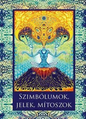 Ezoterika - ostatné Szimbólumok, jelek, mítoszok