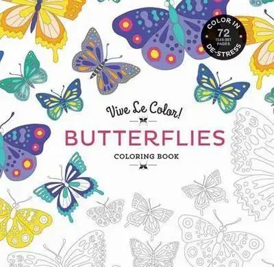 Maľovanky pre dospelých Vive Le Color Butterflies Coloring Book - Marabout