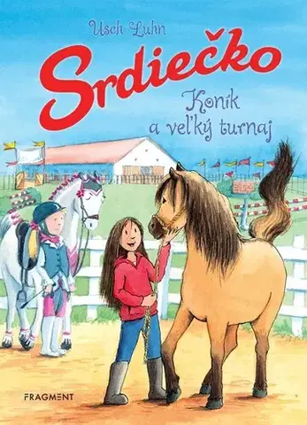 Dobrodružstvo, napätie, western Srdiečko 3: Koník a veľký turnaj - Usch Luhn,Kristína Ježovičová