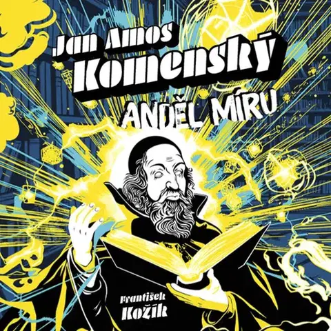 Osobnosti Tympanum Jan Amos Komenský: Anděl míru - audiokniha CD