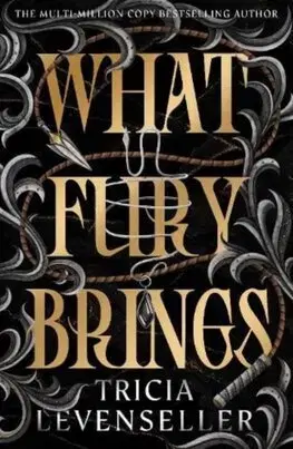 Sci-fi a fantasy What Fury Brings - Tricia Levenseller