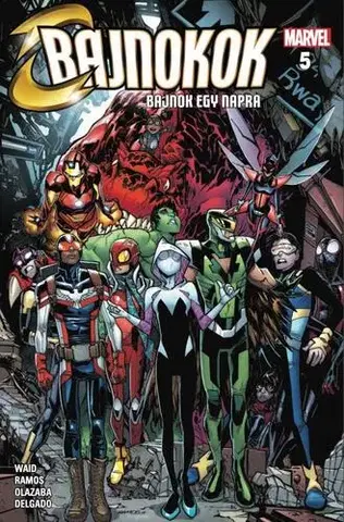 Komiksy Bajnokok 5. - Bajnok egy napra - Mark Waid,Umberto Ramos