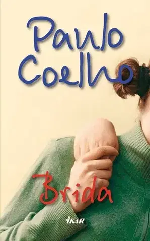 Beletria - ostatné Brida - Paulo Coelho