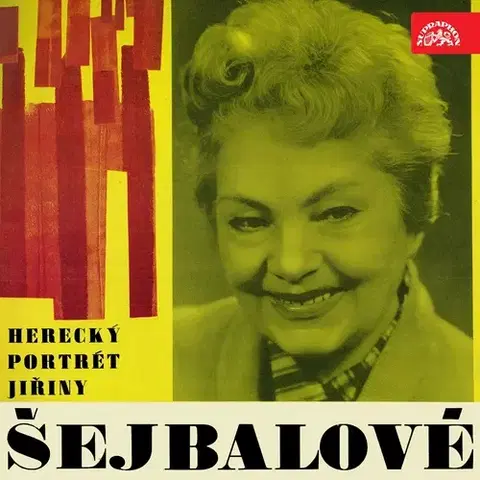 Umenie - ostatné SUPRAPHON a.s. Herecký portrét Jiřiny Šejbalové