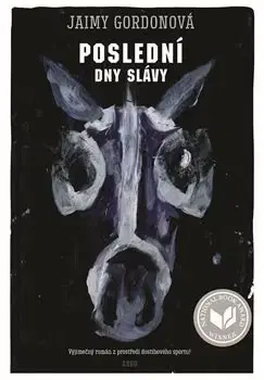 Svetová beletria Poslední dny slávy - Jaimy Gordonová