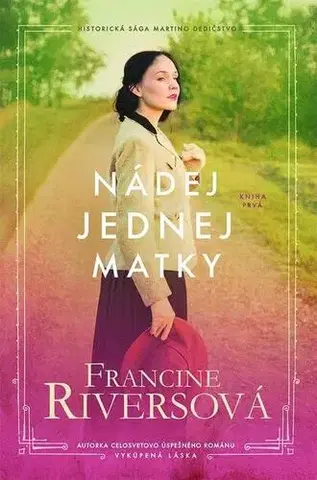 Romantická beletria Nádej jednej matky - Francine Rivers