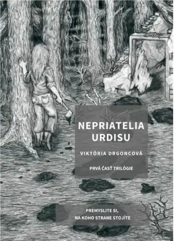 Sci-fi a fantasy Nepriatelia Urdisu 2. vydanie - Viktória Drgoncová