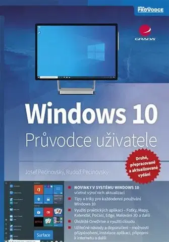 Operačné systémy Windows 10 - Průvodce uživatele - 2. vydání - Josef Pecinovský,Rudolf Pecinovský