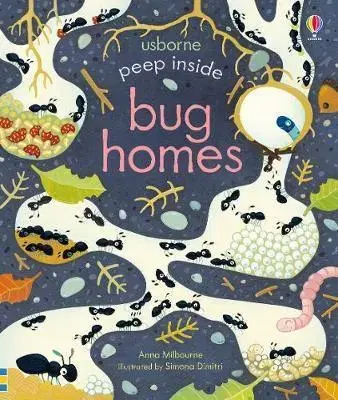V cudzom jazyku Peep Inside Bug Homes - Anna Milbourne
