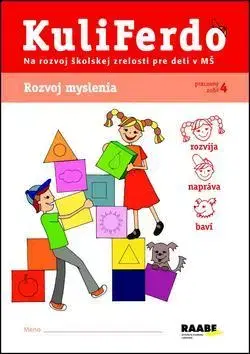 Pedagogika, vzdelávanie, vyučovanie KuliFerdo Rozvoj myslenia