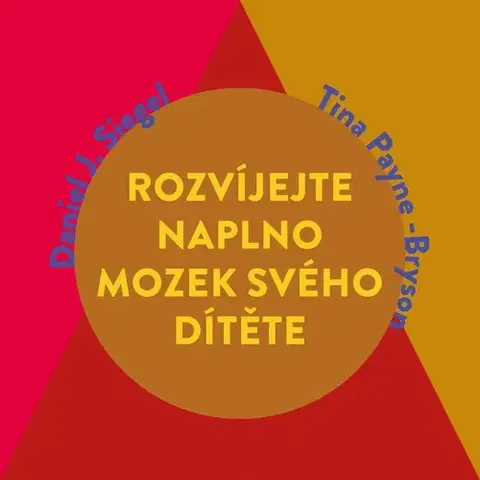 Rozvoj osobnosti Tympanum Rozvíjejte naplno mozek svého dítěte