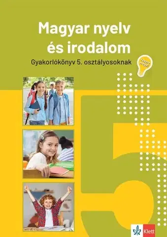 Učebnice pre ZŠ - ostatné Jegyre megy! Magyar nyelv és irodalom 5. osztályosoknak - Eszter Mátyás