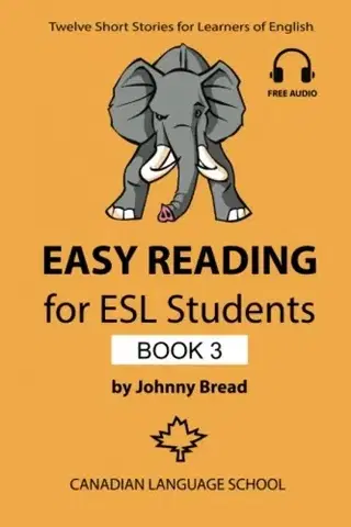 Učebnice a príručky Easy Reading for ESL Students - Book 3 - Johnny Bread