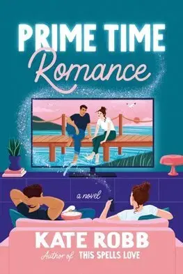 Romantická beletria Prime Time Romance - Kate Robb