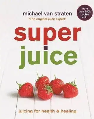 Káva, čaj Superjuice - Michael van Straten