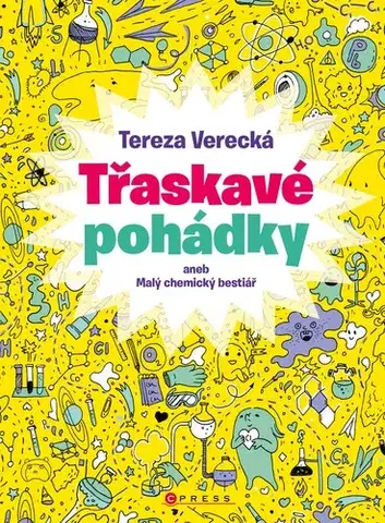 Encyklopédie pre deti a mládež - ostatné Třaskavé pohádky - Tereza Verecká