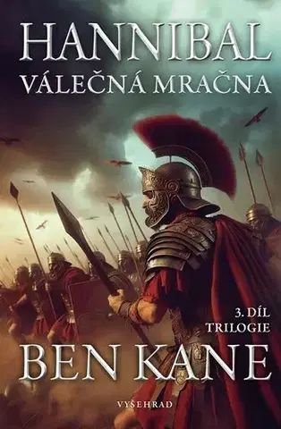 Historické romány Hannibal: Válečná mračna - Ben Kane,Jaroslava Hromadová