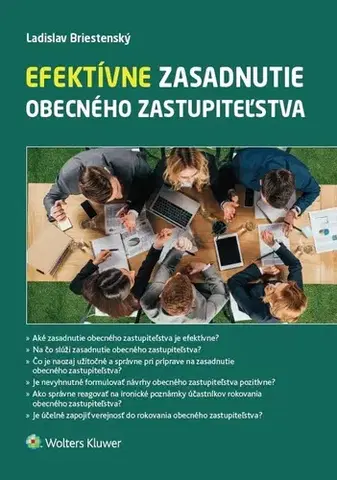 Verejné právo Efektívne zasadnutie obecného zastupiteľstva - Ladislav Briestenský