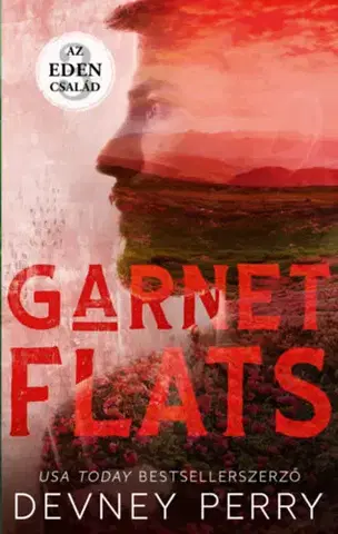 Romantická beletria Az Eden család - Garnet Flats - Devney Perry